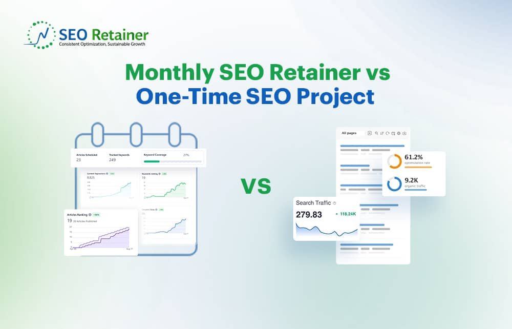 Monthly SEO Retainer vs One-Time SEO Project